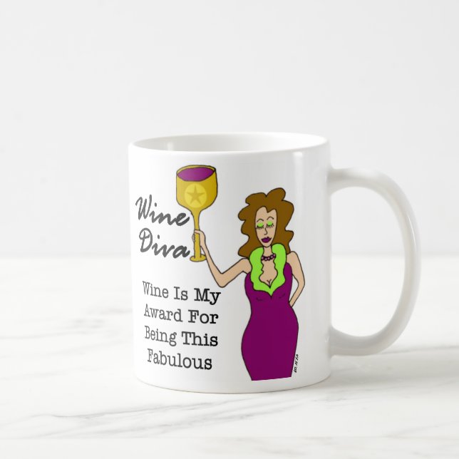 Wein-Diva "Wein ist mein Preis… " Kaffeetasse (Rechts)