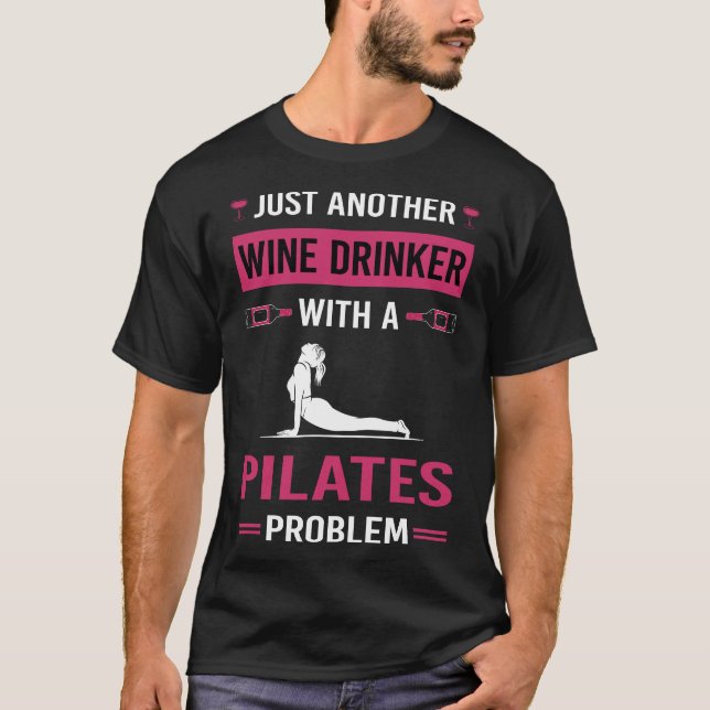 Wein Drinker Pilates T-Shirt (Vorderseite)