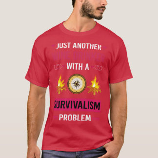 Wein Drinker Survivalismus Prepper Preppers Überle T-Shirt