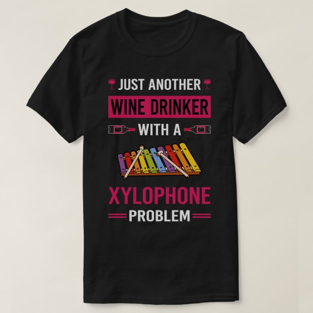 Wein Drinker Xylophone T-Shirt (Design vorne)