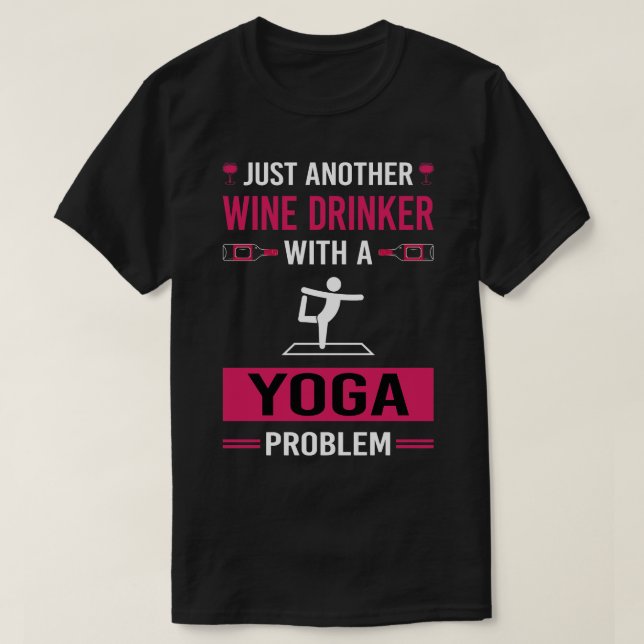Wein Drinker Yoga T-Shirt (Design vorne)