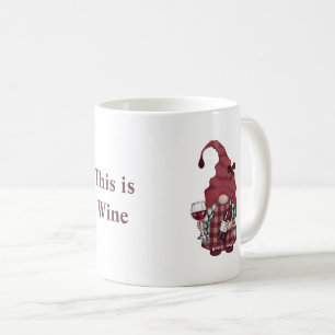 Wein-Gnom Personalisieren Sie Dies ist Wein Kaffeetasse
