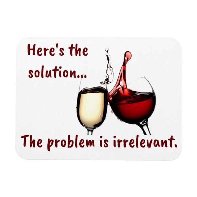 Wein ist der Lösungsmagnet Magnet (Horizontal)
