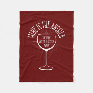 Wein ist die Antwort Fleecedecke