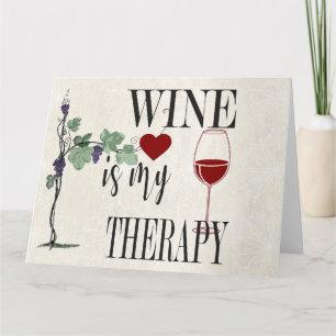 Wein ist meine Therapie Grußkarte Karte
