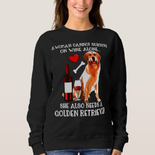 Wein kann nicht allein überleben Goldener Retrieve Sweatshirt