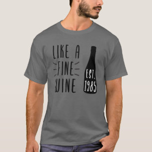 Wein Lover Bday Seit 1985 Wein Flasche Funny Wine T-Shirt