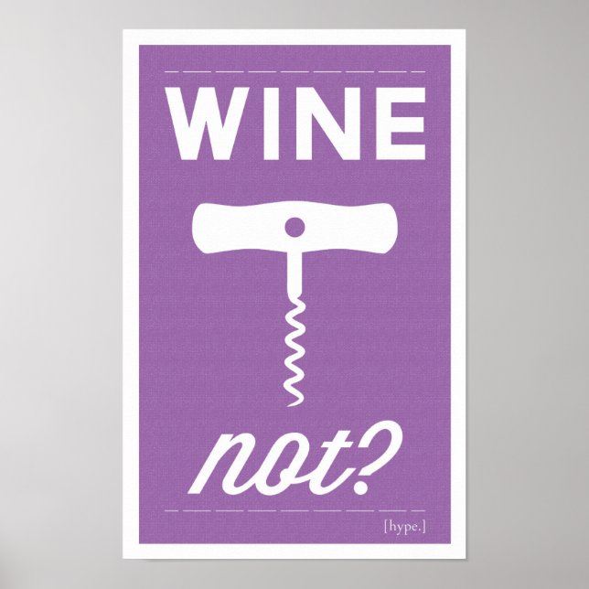 Wein nicht drucken poster (Vorne)