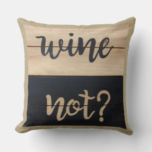 Wein nicht humorvolle Grafik Kissen
