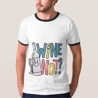 Wein nicht? Männer-Ringer-T - Shirt 🍷 👕