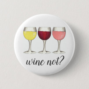 Wein nicht? Rosé Rosé Glasses Weinkultur und Erde Button
