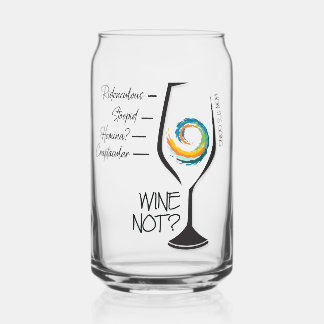 Wein nicht? Trinkglas Dosenglas