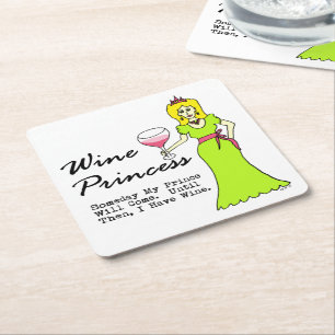 Wein-Prinzessin "eines Tages mein Prinz Will Come Rechteckiger Pappuntersetzer