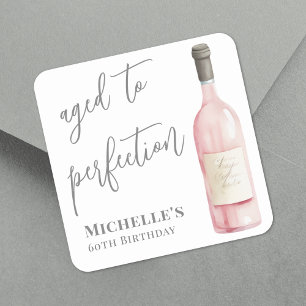 Wein-Rosa-Wein zum perfekten Geburtstag Quadratischer Aufkleber