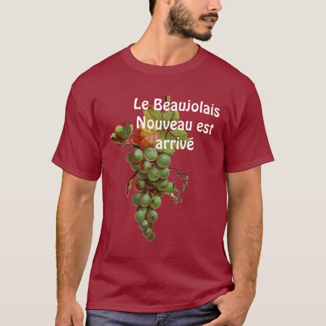 Wein-T-Shirt Beaujolais Nouveau est kommen an T-Shirt (Vorderseite)