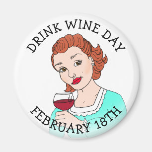 Wein trinken Tag 18. Februar Urlaub Magnet