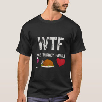 Wein Truthahn Familie Erntedankfest T-Shirt