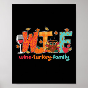 Wein Truthahn Familie Lustiges Thanksgiving-Abende Poster