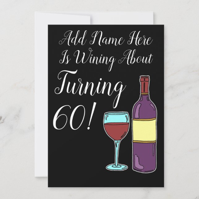 Wein Über 60. Geburtstag Funny laden Einladung (Vorderseite)