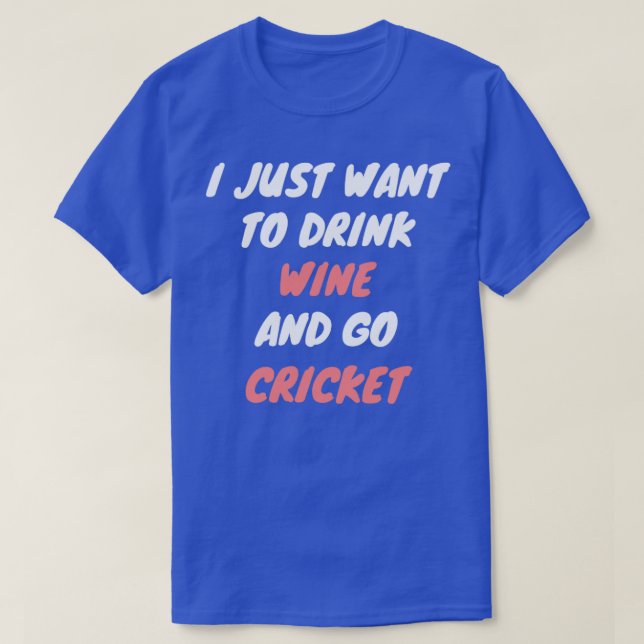 Wein und Cricket T-Shirt (Design vorne)