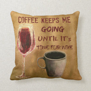 Wein und Kaffee behalten mich gehendes Kissen