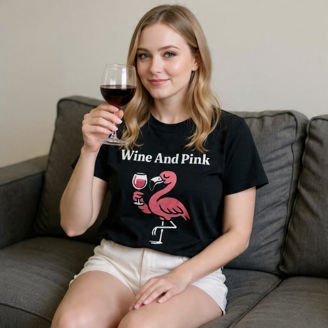 Wein und rosa Flamingo T-Shirt (Von Creator hochgeladen)