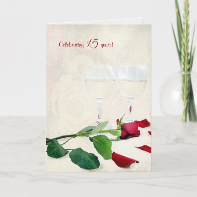 Wein und rote Rose zum 15. Jubiläum Karte (Vorderseite)