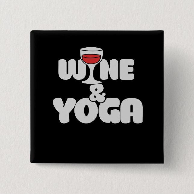 Wein und Yoga Button (Vorderseite)
