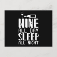 Wein - Wein ganztägig Schlafen Die ganze Nacht hin