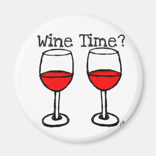 "WEIN-ZEIT? "ROTWEIN-GLAS-DRUCK MAGNET