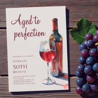 Wein zum perfekten Alter Erwachsener 50. Geburtsta Einladung