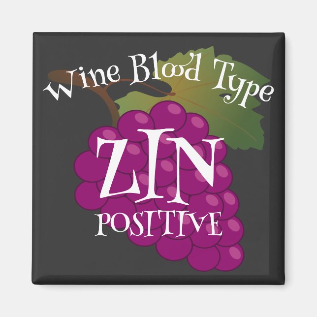 Weinbluttyp Zin Positiv oder ab b negativ Magnet (Vorne)