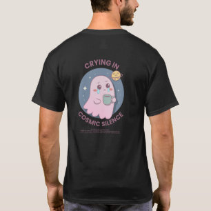 Weinen in kosmischer Stille – Süßer existentieller T-Shirt