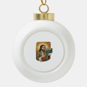 weinender Jesus Syntaxfehler Codierung Programmier Keramik Kugel-Ornament