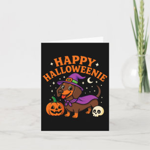 Weiner Dog Witch Happy Halloweenie Niedliches Hall Karte