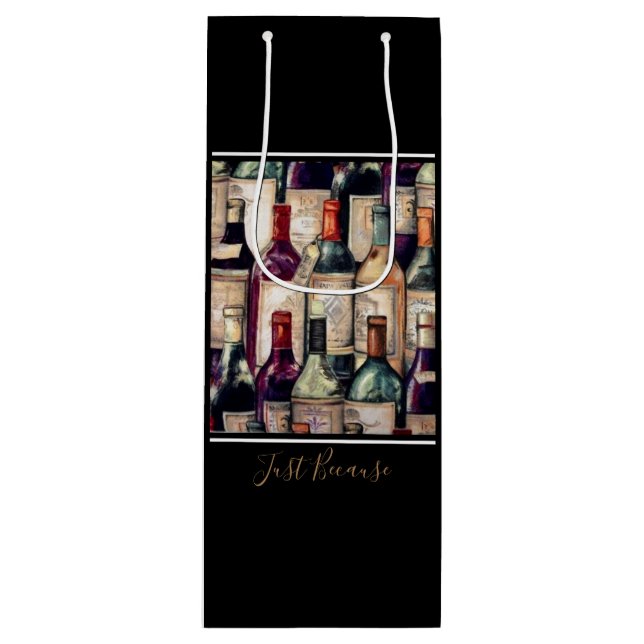 Weingeschenke Wein Liebhaber nur weil Geschenktüte Für Weinflaschen (Vorderseite)
