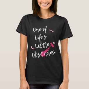 Weinkork eine der kleinen Hindernisse des Lebens T-Shirt