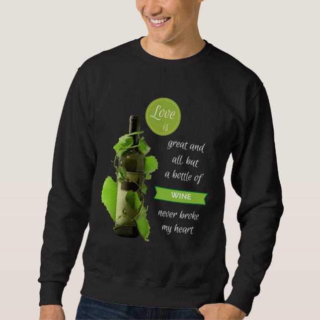 Weinprobe Flasche Wein Schotter Sweatshirt (Vorderseite)