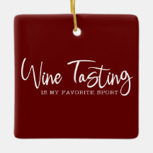 Weinverkostung ist mein Lieblingssport Akrylus Orn