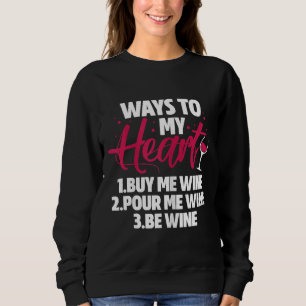 Weinwege zu meinem Herz kaufen Sweatshirt