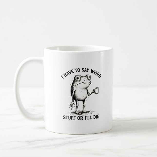 Weird Frog Ich Muss Zeug Sagen Introvertiert  Kaffeetasse (Links)
