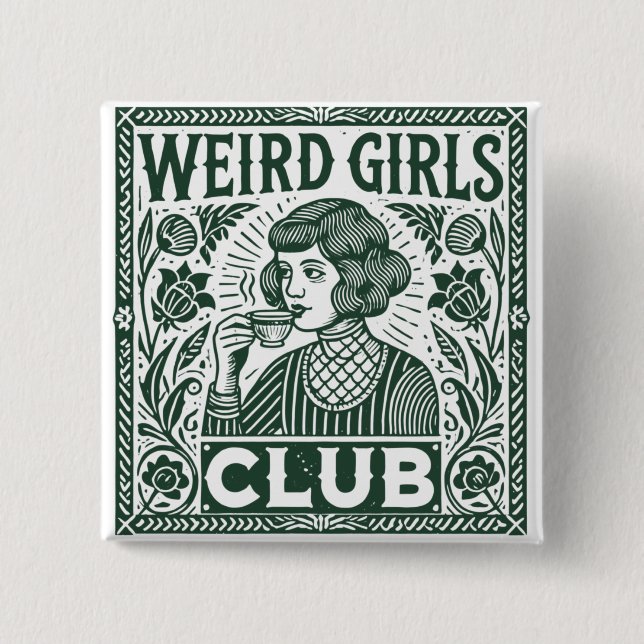 Weird Girls Club Button (Vorderseite)