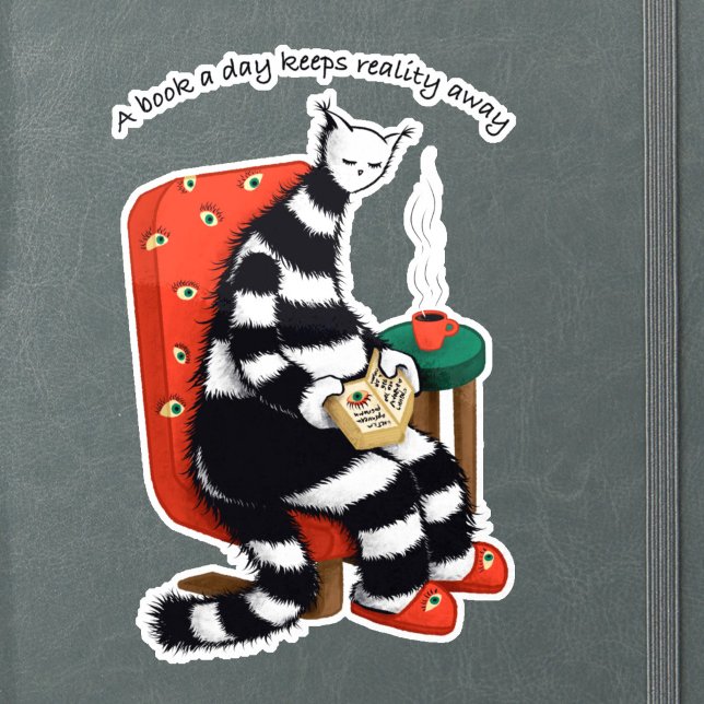 Weird Reading Cat - Book A Day Keeps Reality Away Aufkleber (sticker of a weird reading cat with coffee and book stuck on notebook
)