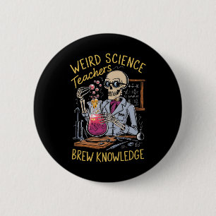 Weird Science Skelett Halloween Lehrer Brauen Kno Button
