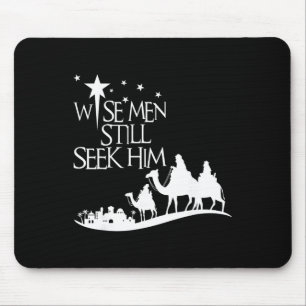 Weise Männer suchen ihn noch Christliches Weihnach Mousepad