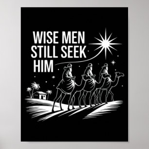 Weise Männer suchen ihn noch immer christliches We Poster