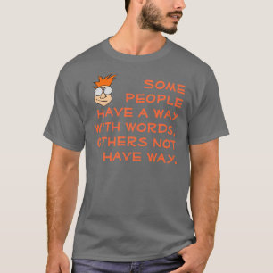 Weise mit Wort-Shirt T-Shirt
