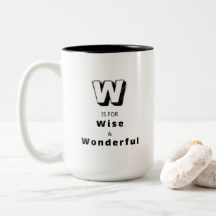 Weise und Wunderbar W - Personalisierter Luxus Zweifarbige Tasse