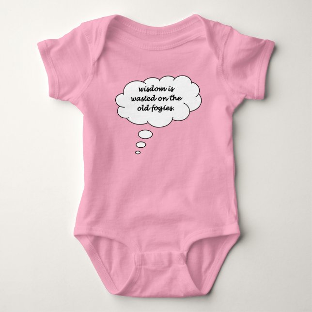 Weisheit wird auf dem alten Fogien-Funny Retort ve Baby Strampler (Vorderseite)