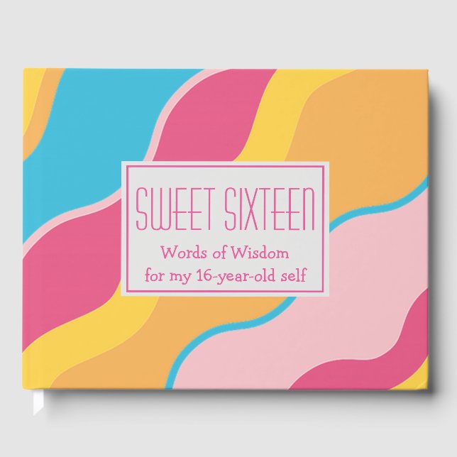 Weisheitsworte 16 . GEBURTSTAG Pink Gästebuch (Vorderseite)